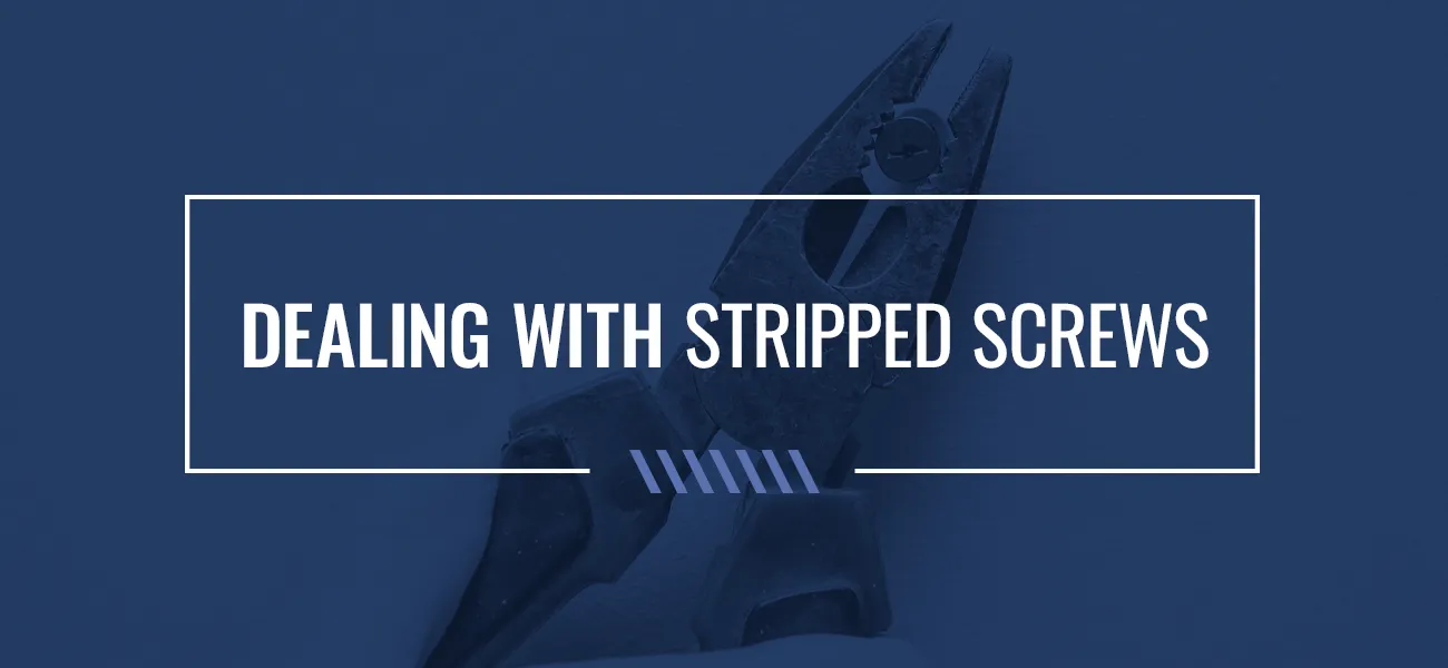 dealing with stripped screws